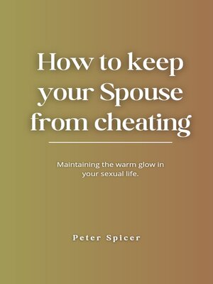 cover image of How to Keep Your Spouse From Cheating